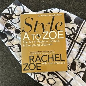 A to Zoe Style Book by Rachel Zoe